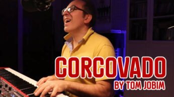Bossa Nova: Corcovado by Tom Jobim